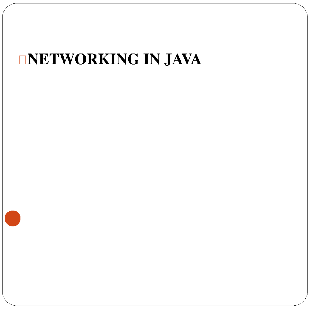 Java networking-1-10 - Java networking-1-10 - NETWORKING IN JAVA ...