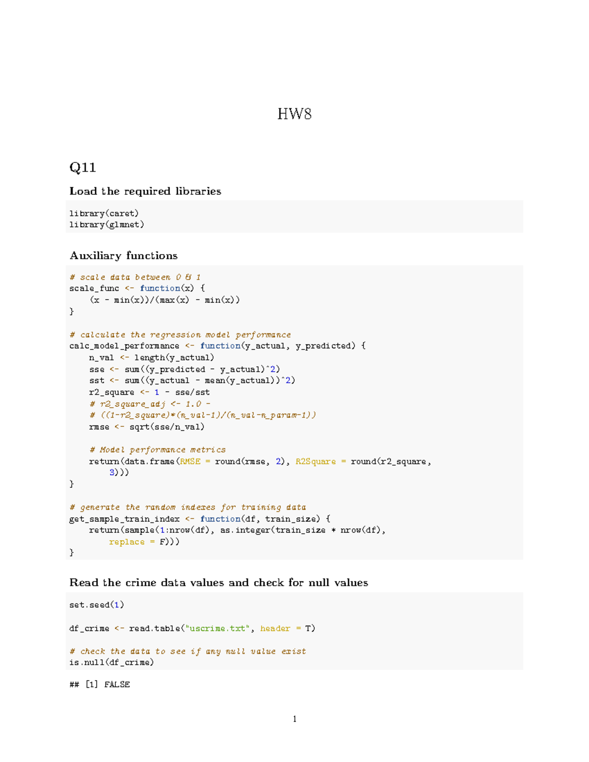 HW8 Homework 8 HW Q Load the required libraries library(caret
