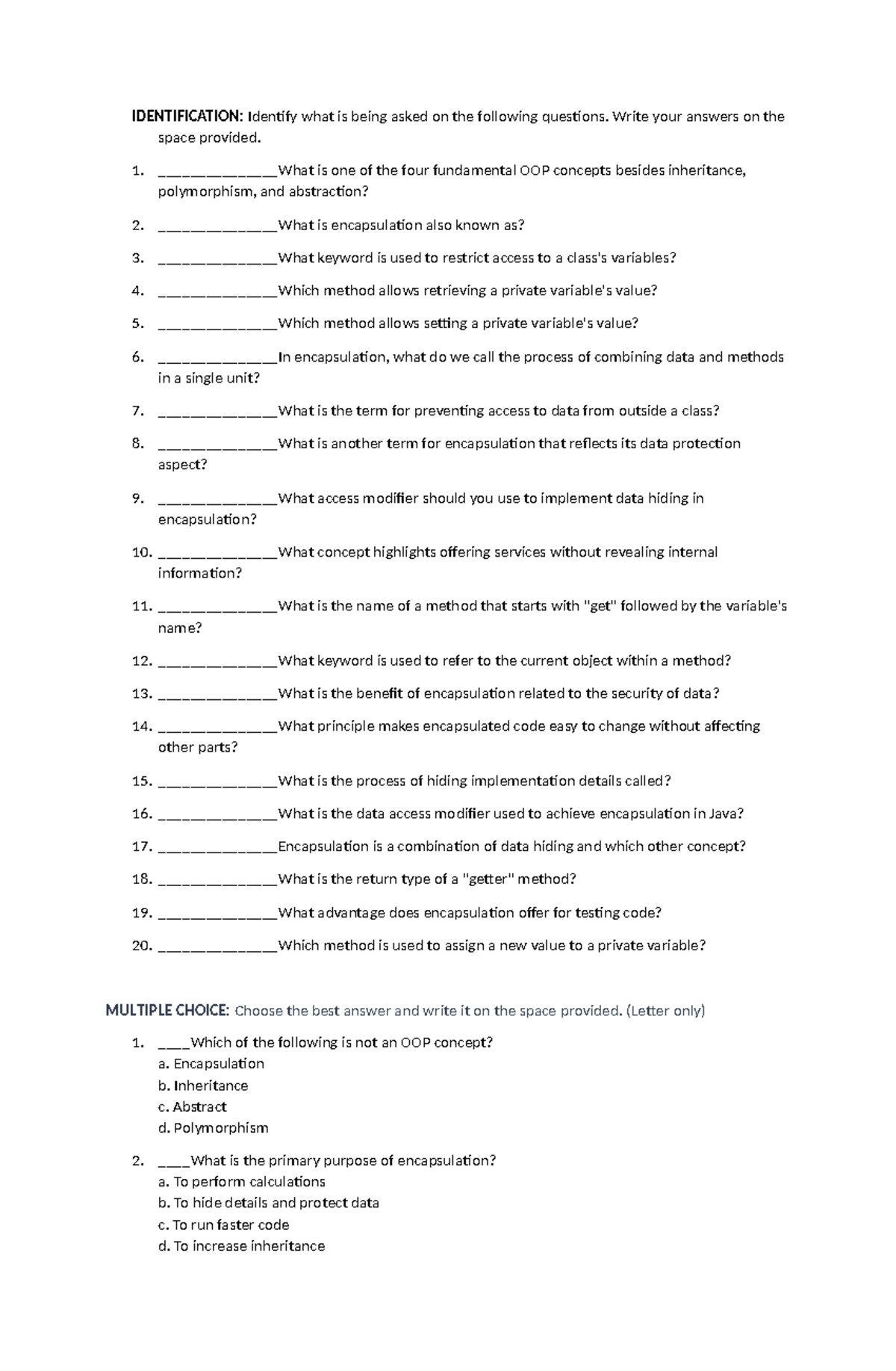 Encap quiz1 IDENTIFICATION Identify what is being asked on the