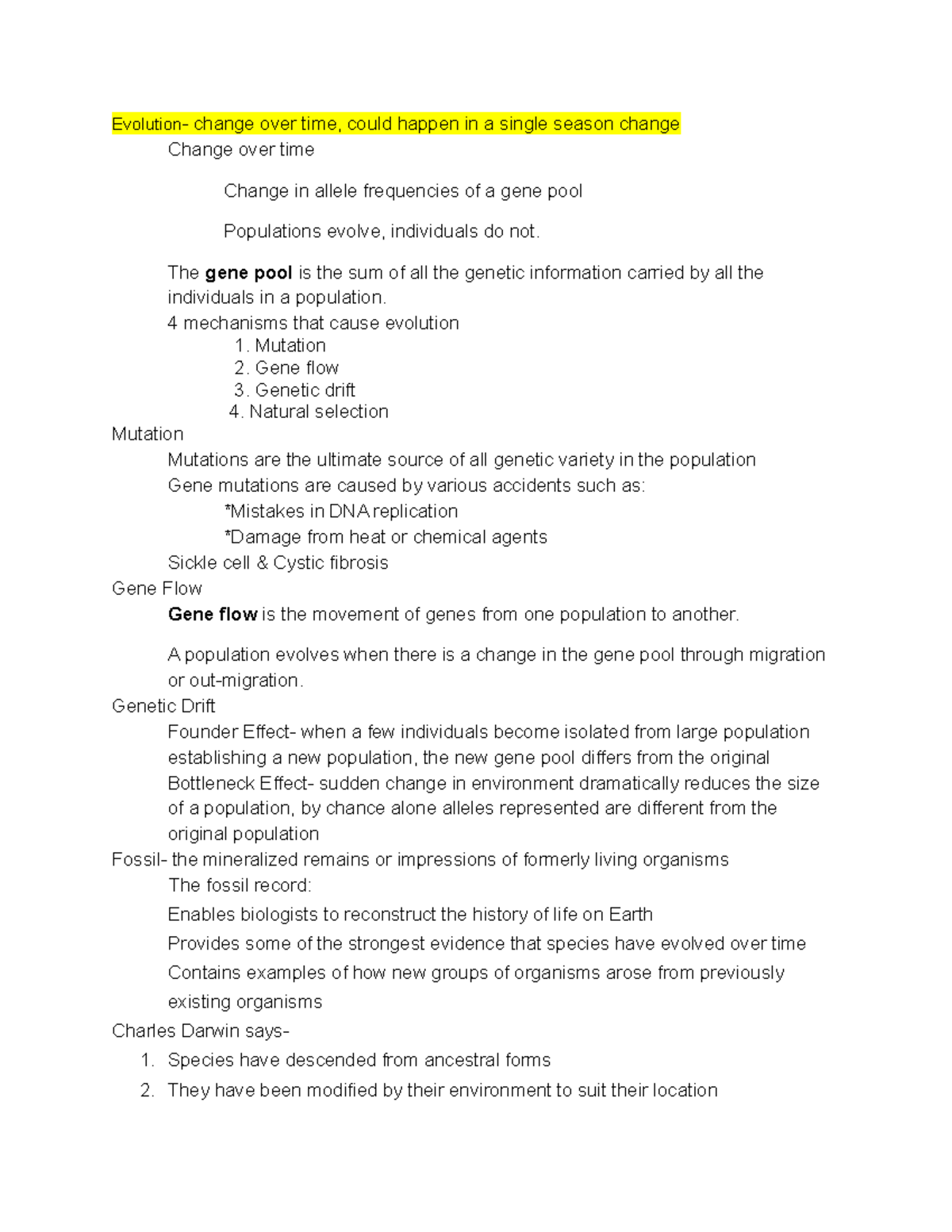 Bio 101 study guide - Evolution- change over time, could happen in a ...