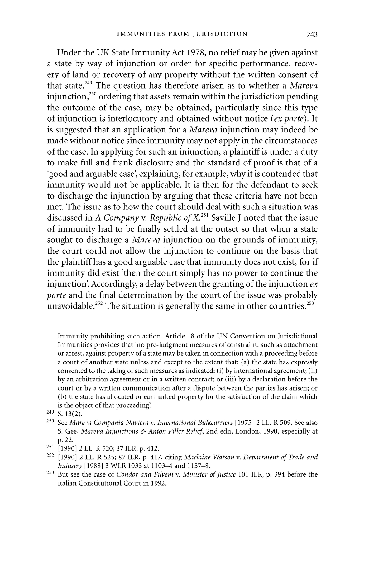 International LAW (92) - immunities from jurisdiction 743 Under the UK ...