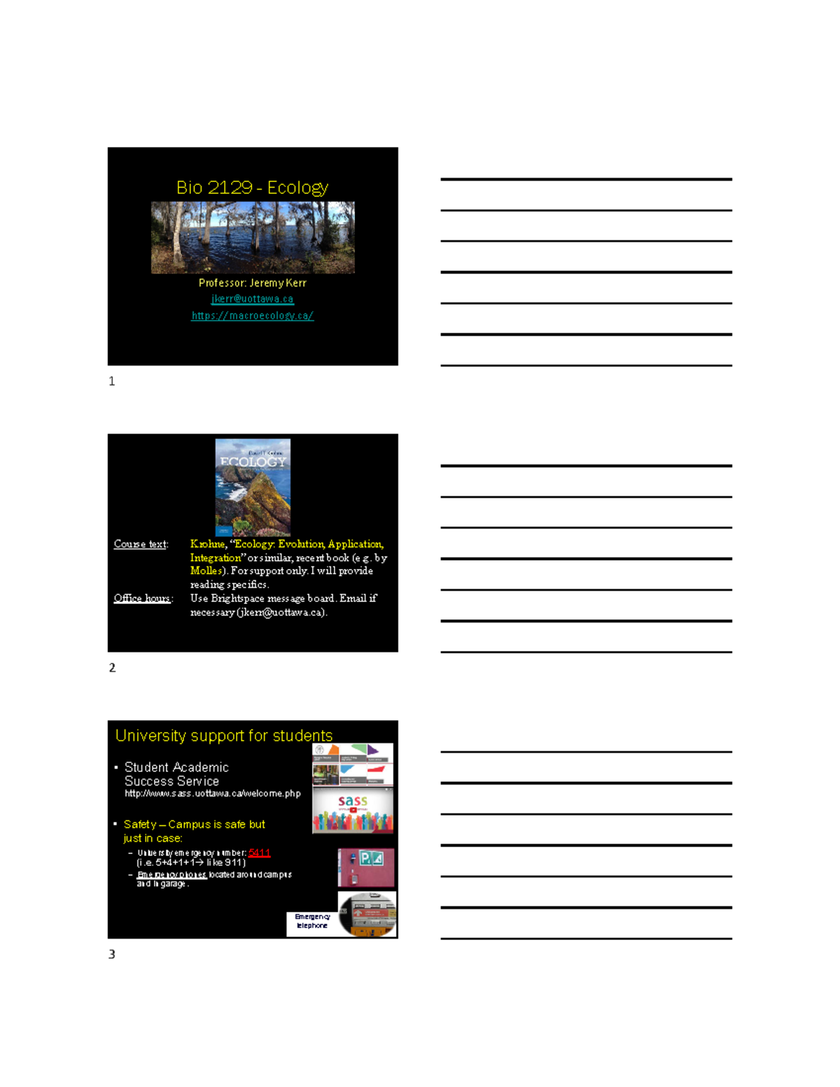 Lecture 1 - introduction - Bio 2129 - Ecology Professor: Jeremy Kerr ...