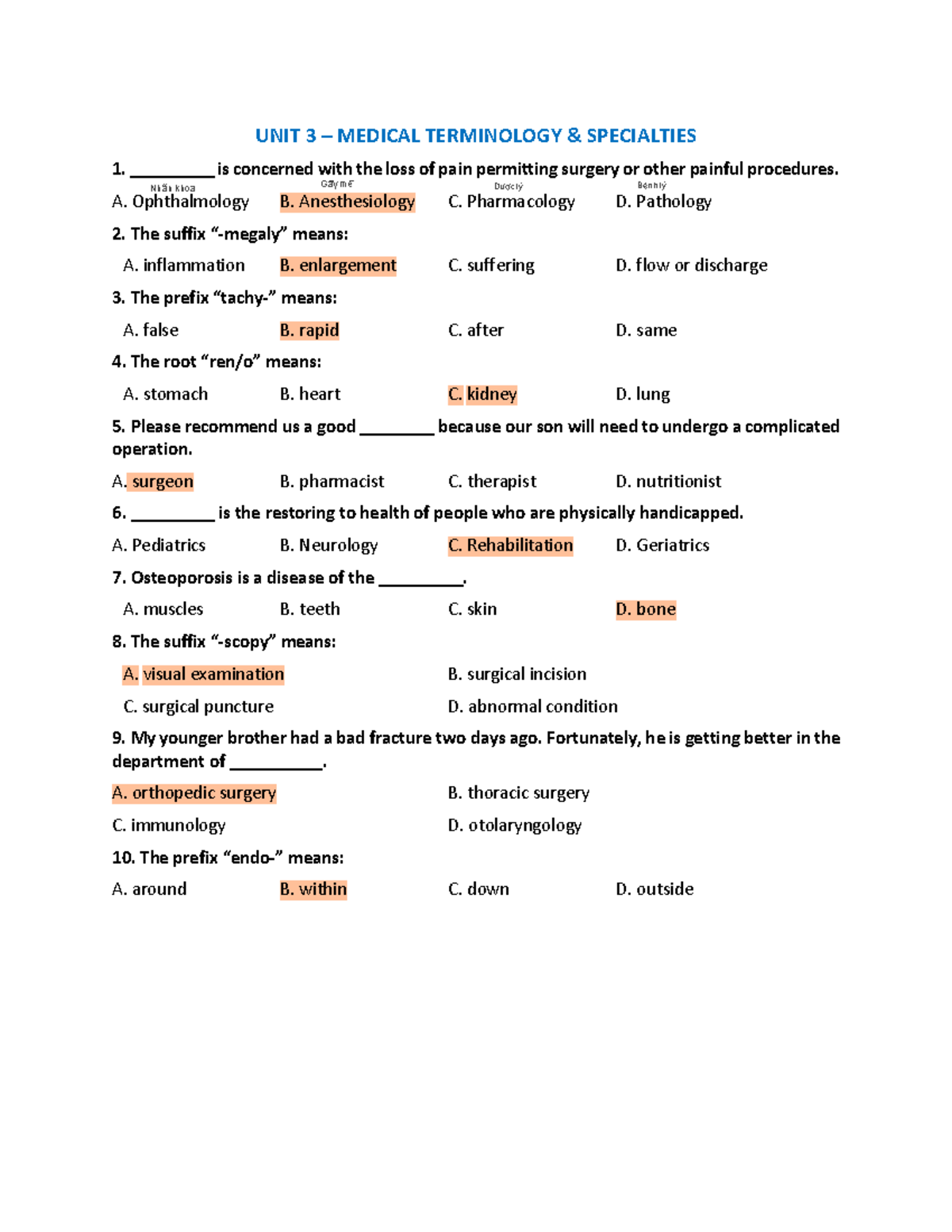 135 U3 MCQ klkl UNIT 3 MEDICAL TERMINOLOGY & SPECIALTIES