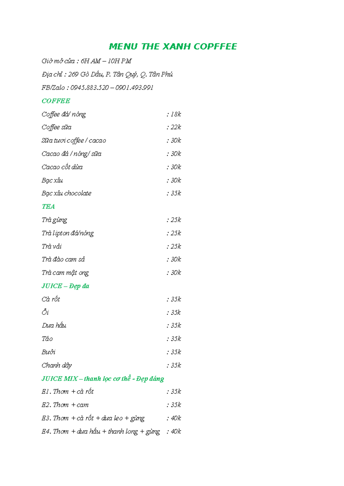 MENU THE XANH Coffee dieu chinh MENU THE XANH COPFFEE Giờ mở cửa