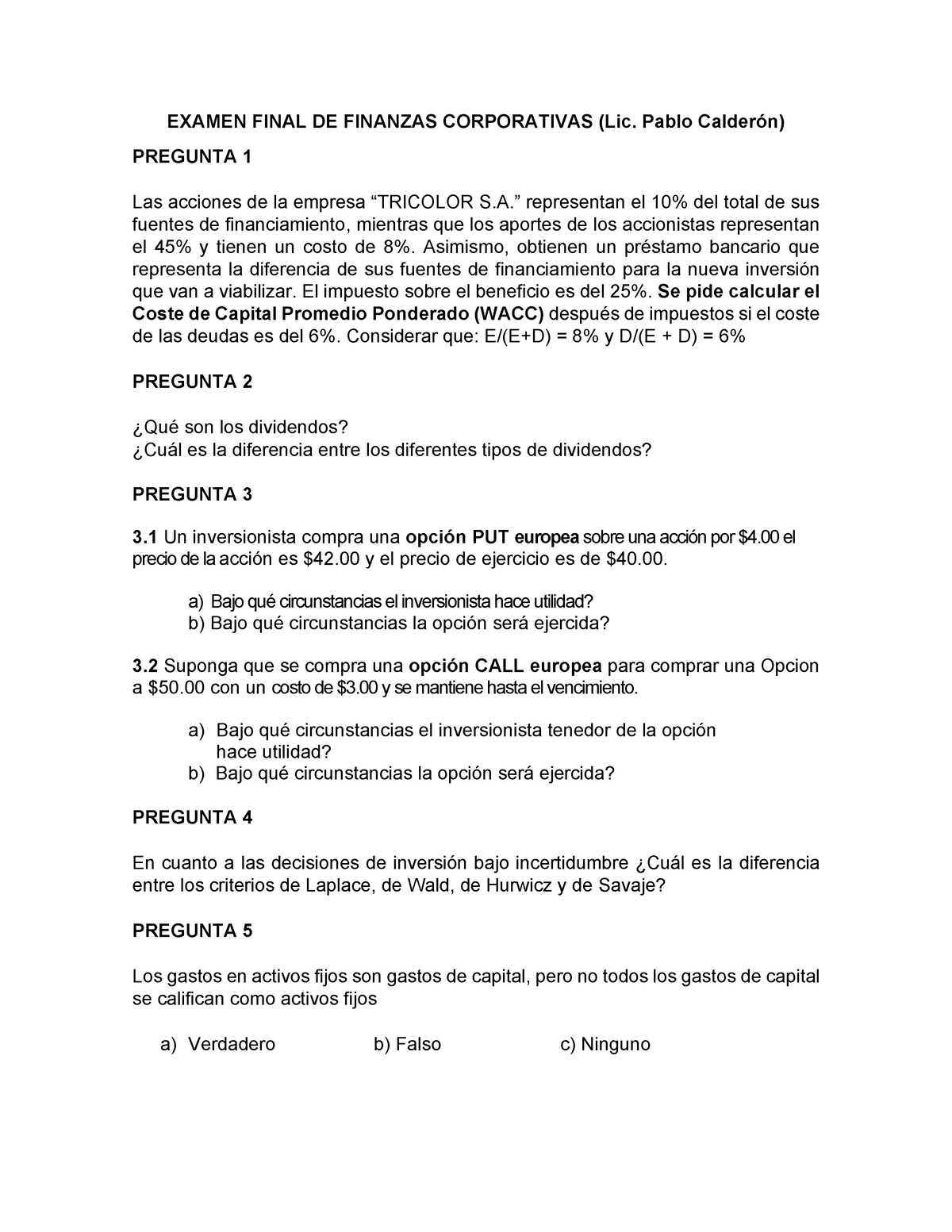 Examen Final DE Finanzas Corporativas - EXAMEN FINAL DE FINANZAS ...