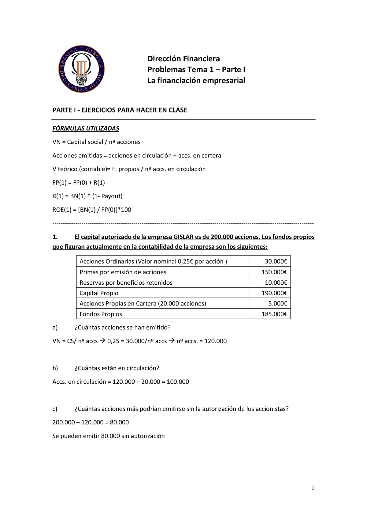 TEMA1 - Ejercicios Tema 1 - DirecciÛn Financiera Problemas Tema 1 ...