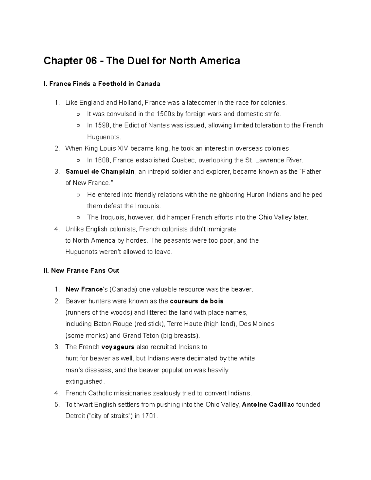 APUSH Chapter 6 - Chapter 06 - The Duel For North America I. France ...