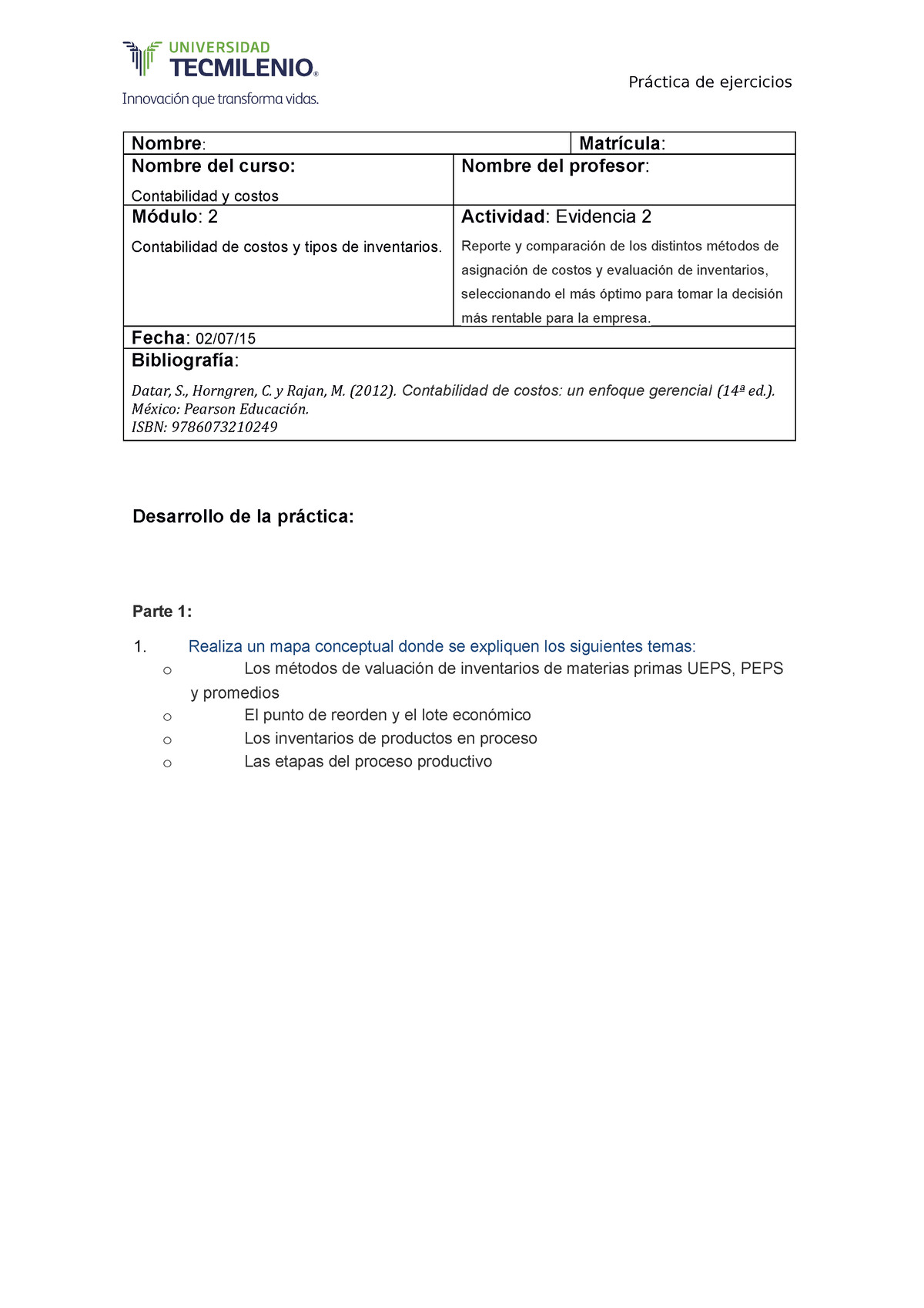 Evidencia 2 Contabilidad Y Costos Nombre Matrícula Nombre Del Curso Contabilidad Y Costos 2270