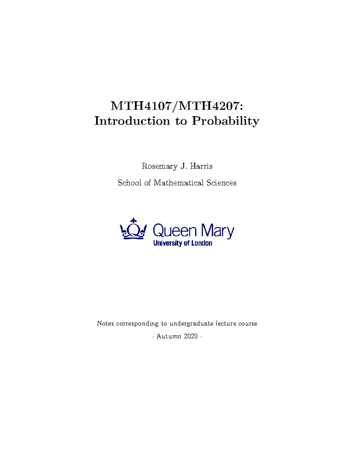 Introduction To Probability Lecture Notes 2021 - MTH4107/MTH4207 ...