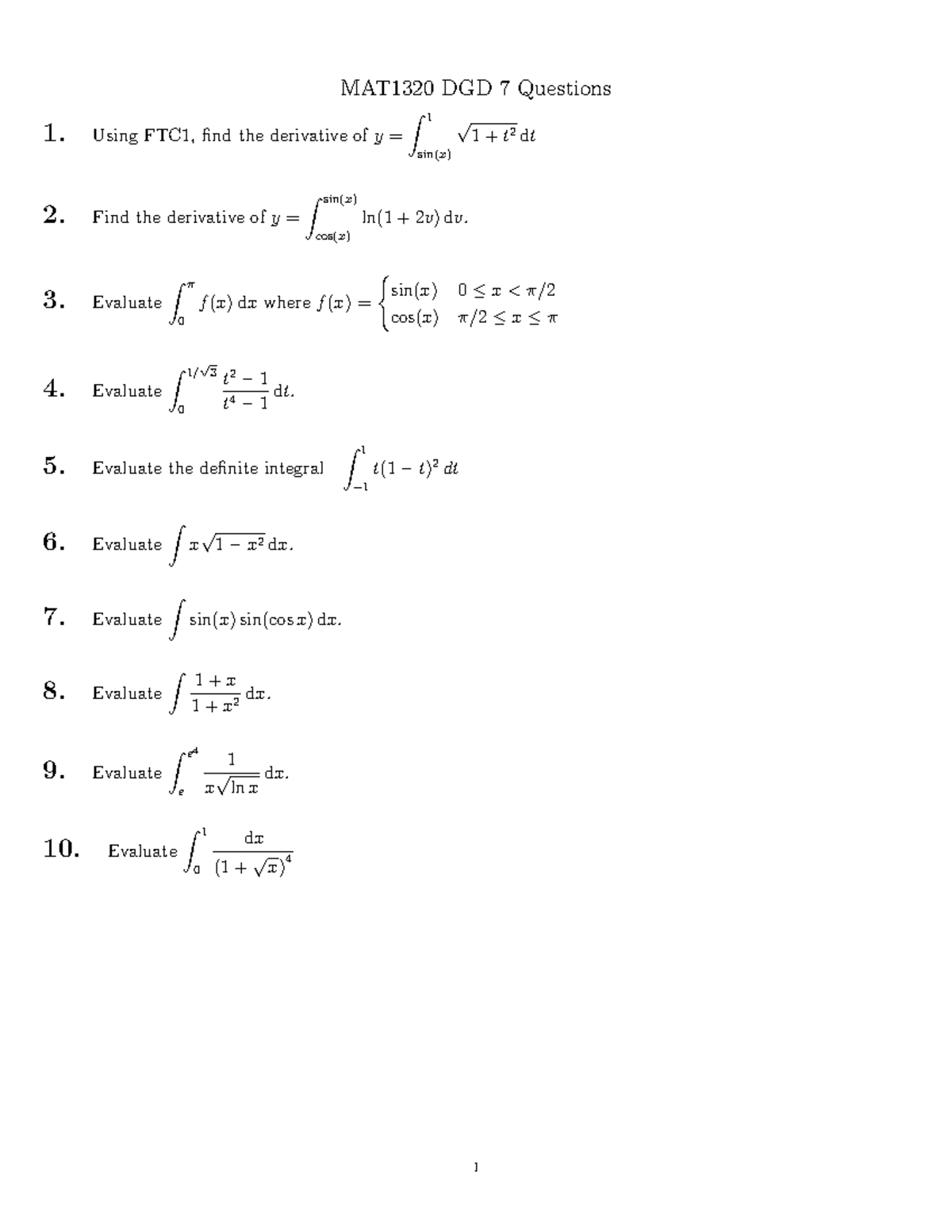 DGD7 problems - MAT 1320 - MAT1320 DGD 7 Questions 1. Using FTC1, find ...