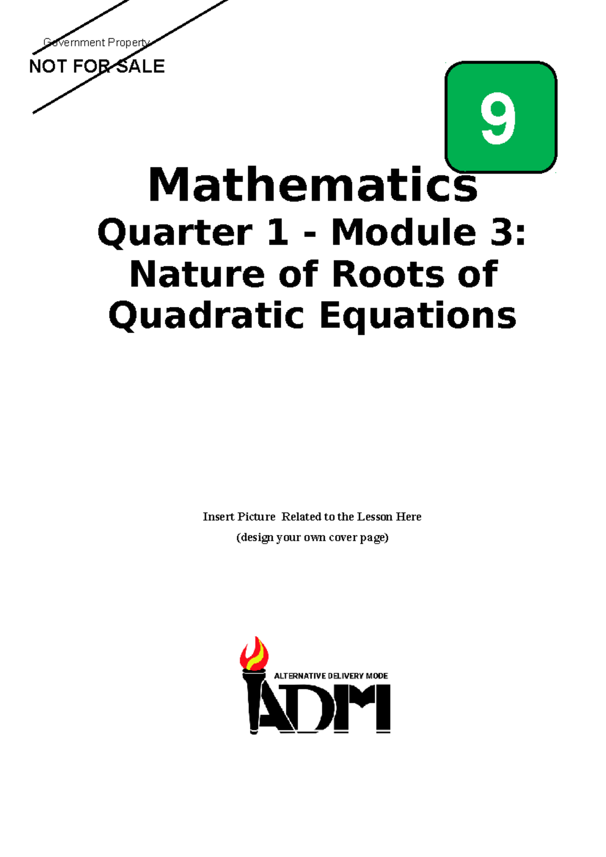 Math9 Q1 Mod3 Quadratic Equation Version 3 NOT Mathematics Quarter 1