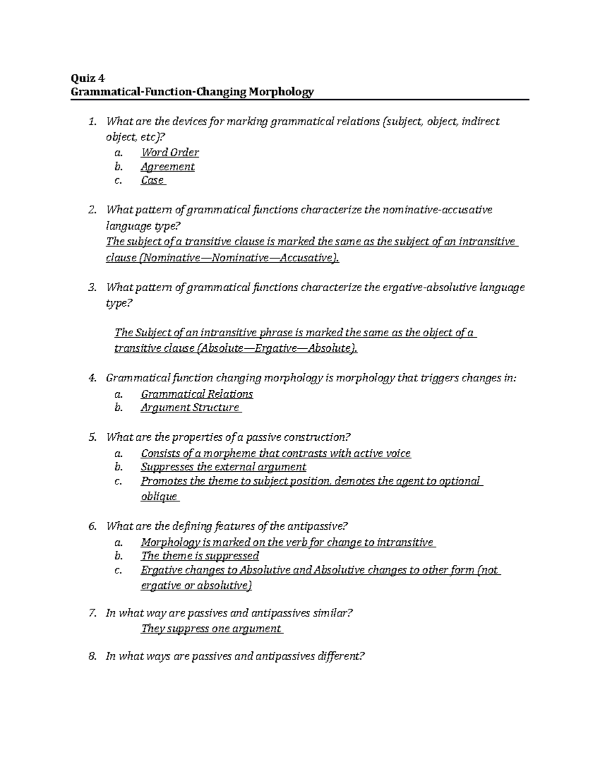 Quiz 4 Grammatical-Function-Changing Morphology - Word Order B ...