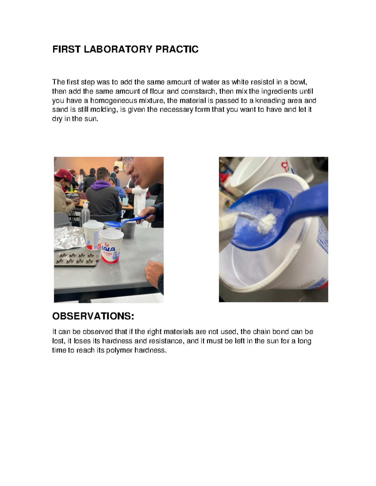 First Laboratory Practic FIRST LABORATORY PRACTIC The first step was