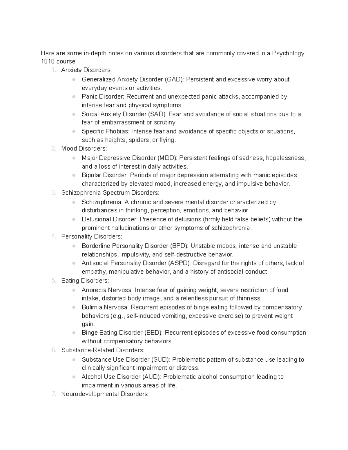 Psych 1010 - Here are some in-depth notes on various disorders that are ...