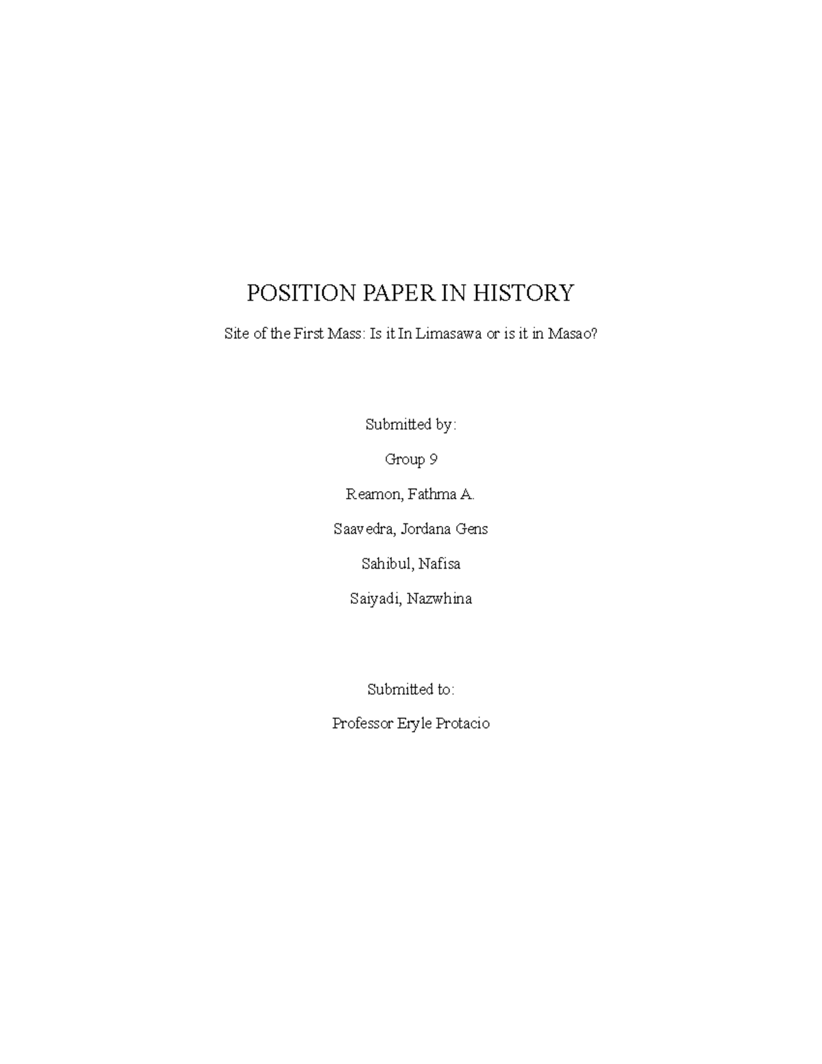 Position Paper IN History Group 9 POSITION PAPER IN HISTORY Site of