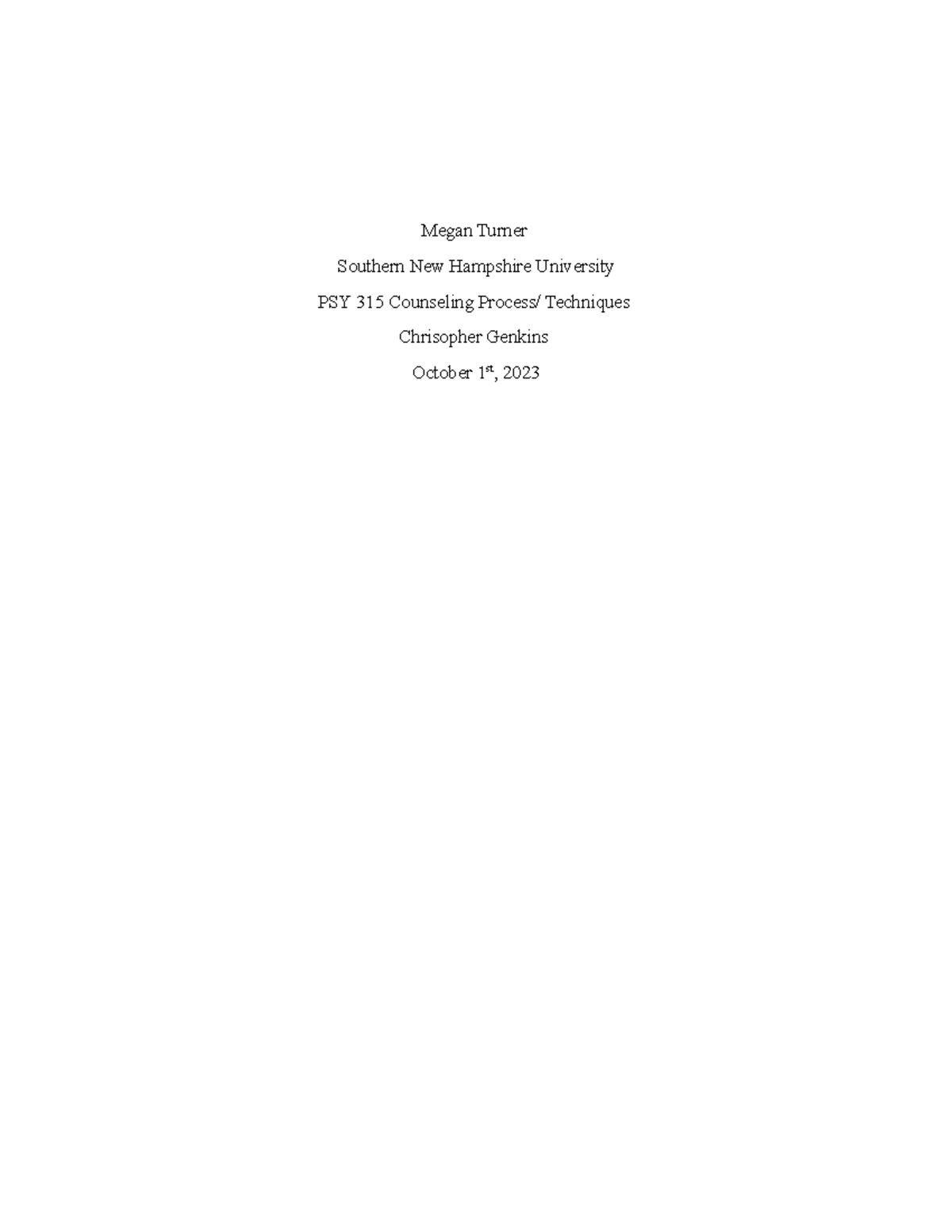 Case study outline - Megan Turner Southern New Hampshire University PSY ...