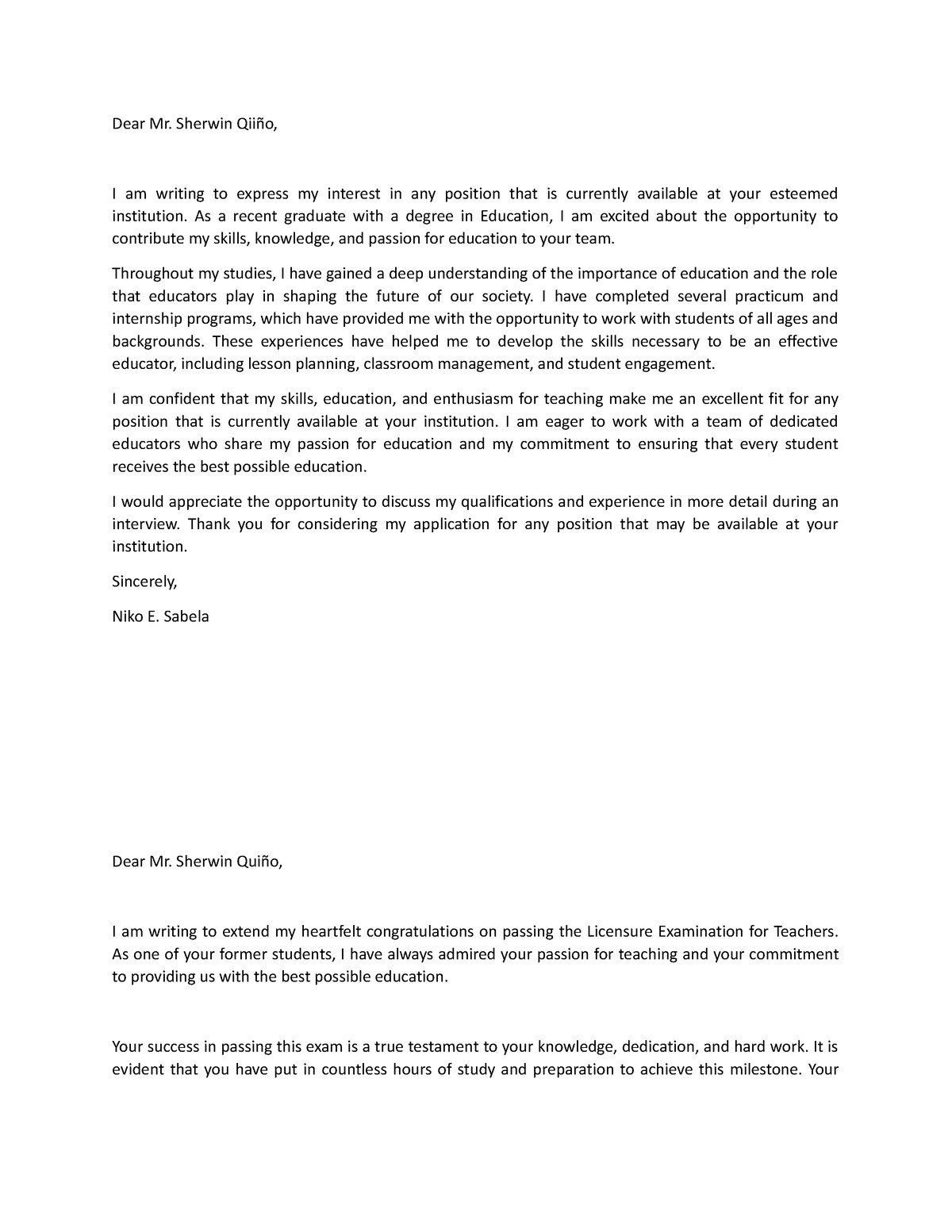 Formal Letter - Dear Mr. Sherwin Qiiño, I am writing to express my ...