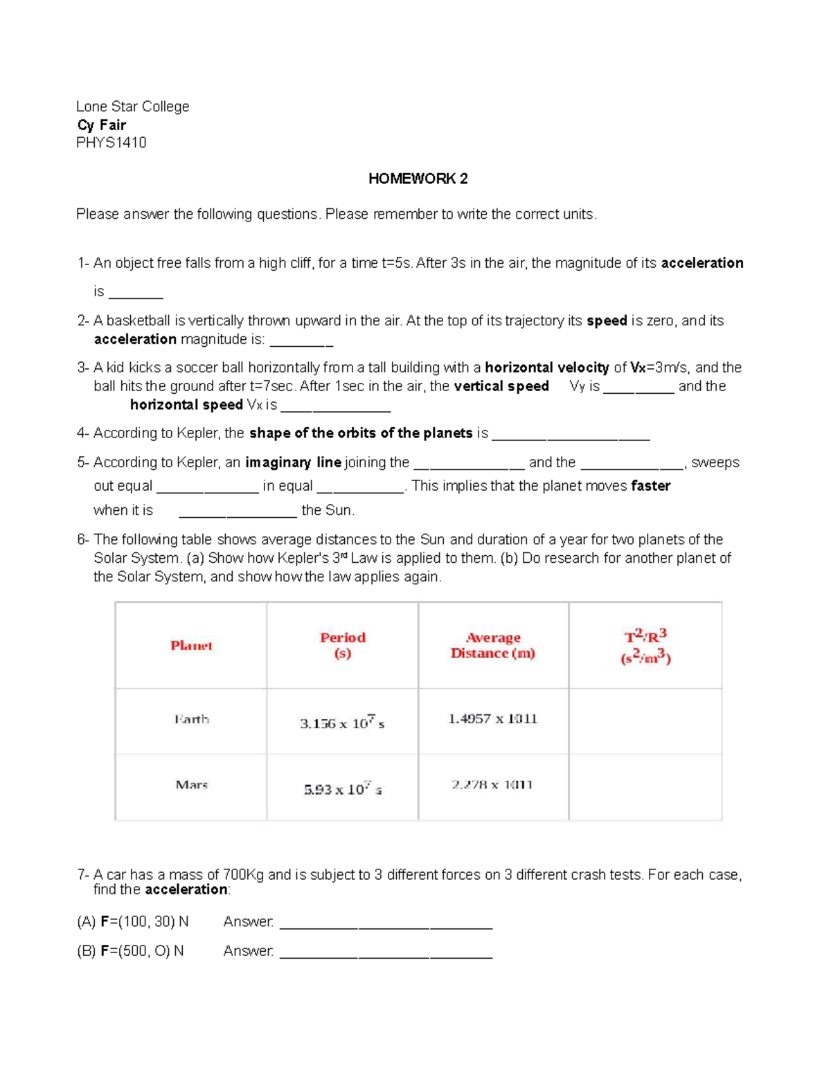 1410-HW2 - HOMEWORK - Lone Star College Cy Fair PHYS HOMEWORK 2 Please ...