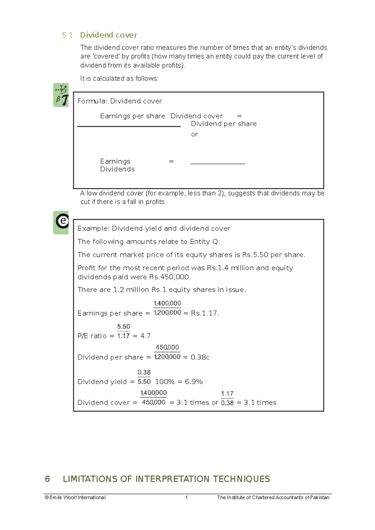 Dividend cover - It is calculated as follows: Formula: Dividend cover ...