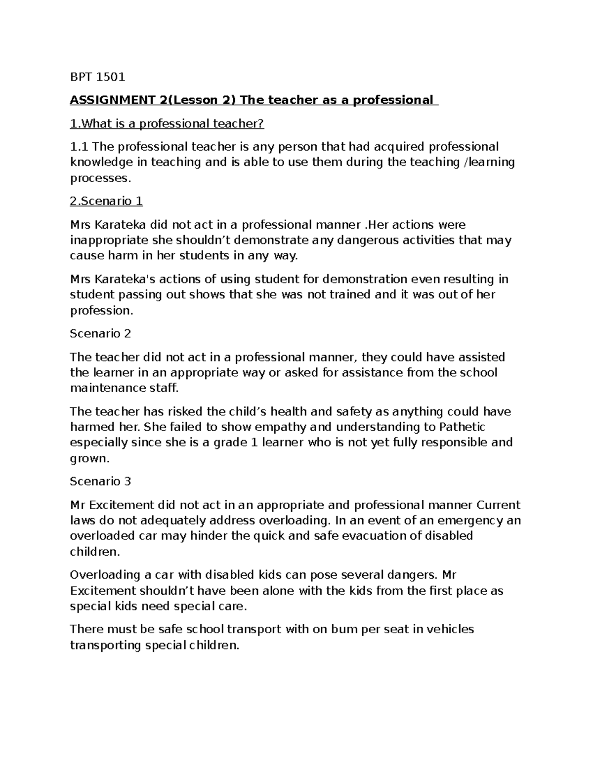 Assignment 2 lesson 2 Teacher as a professional - BPT 1501 ASSIGNMENT 2 ...