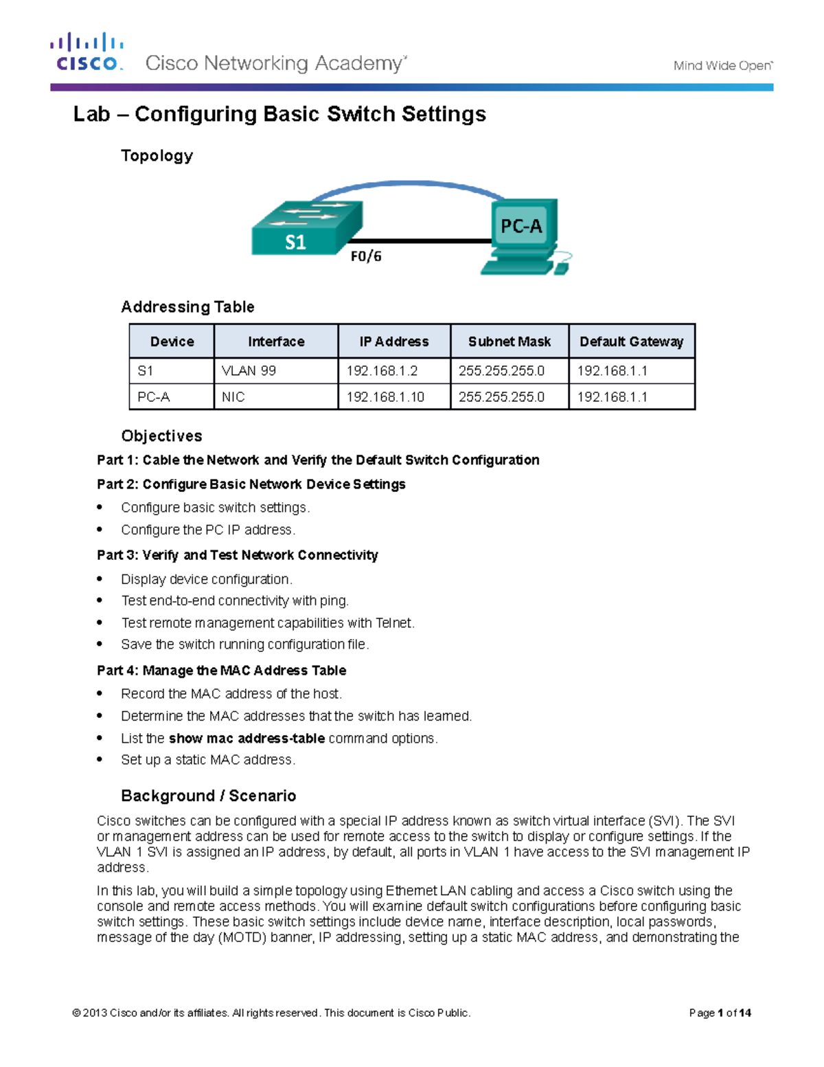 2.1.1.6 Lab - Configuring Basic Switch Settings - Topology Addressing ...