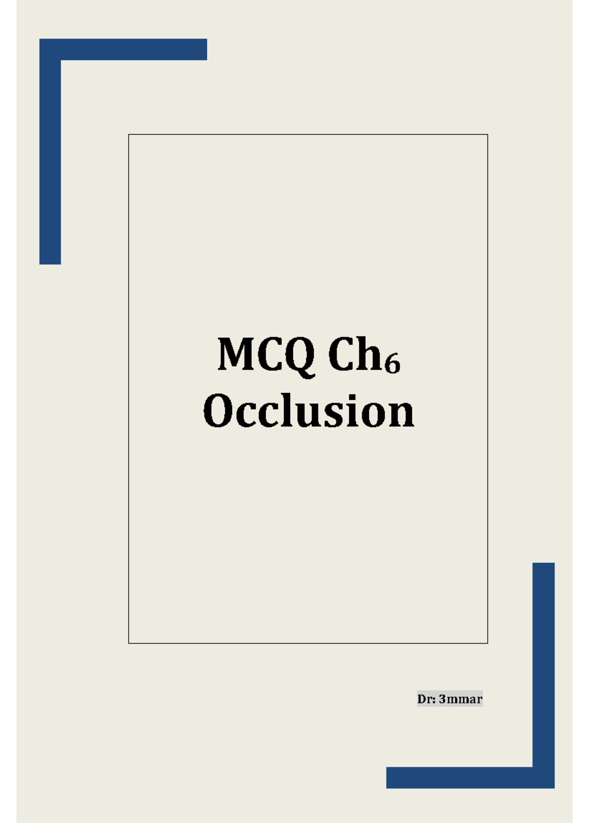 Occlusion questions mmar’s MCQs for Dental Morphology Do it Easily 3