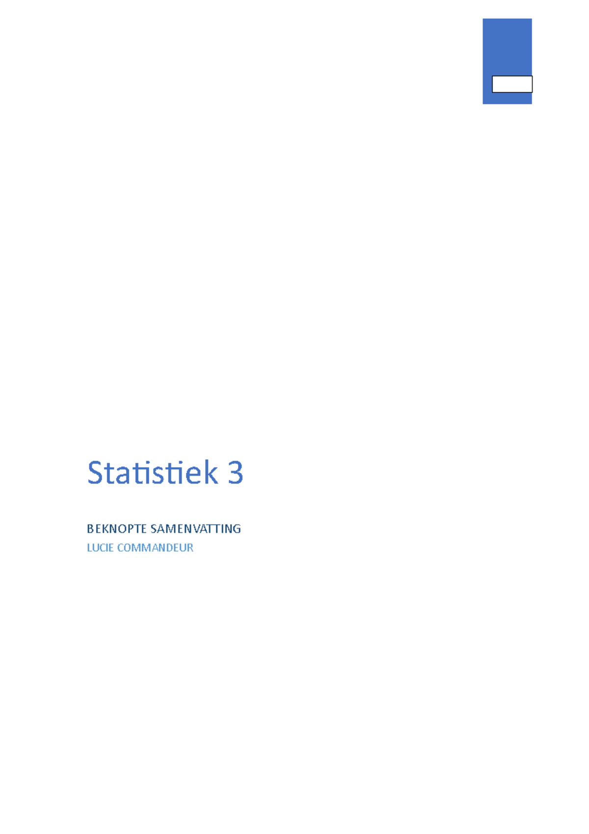 Samenvatting Statistiek Psychologie Bachelor 3 Beknopt - Statistiek 3 ...