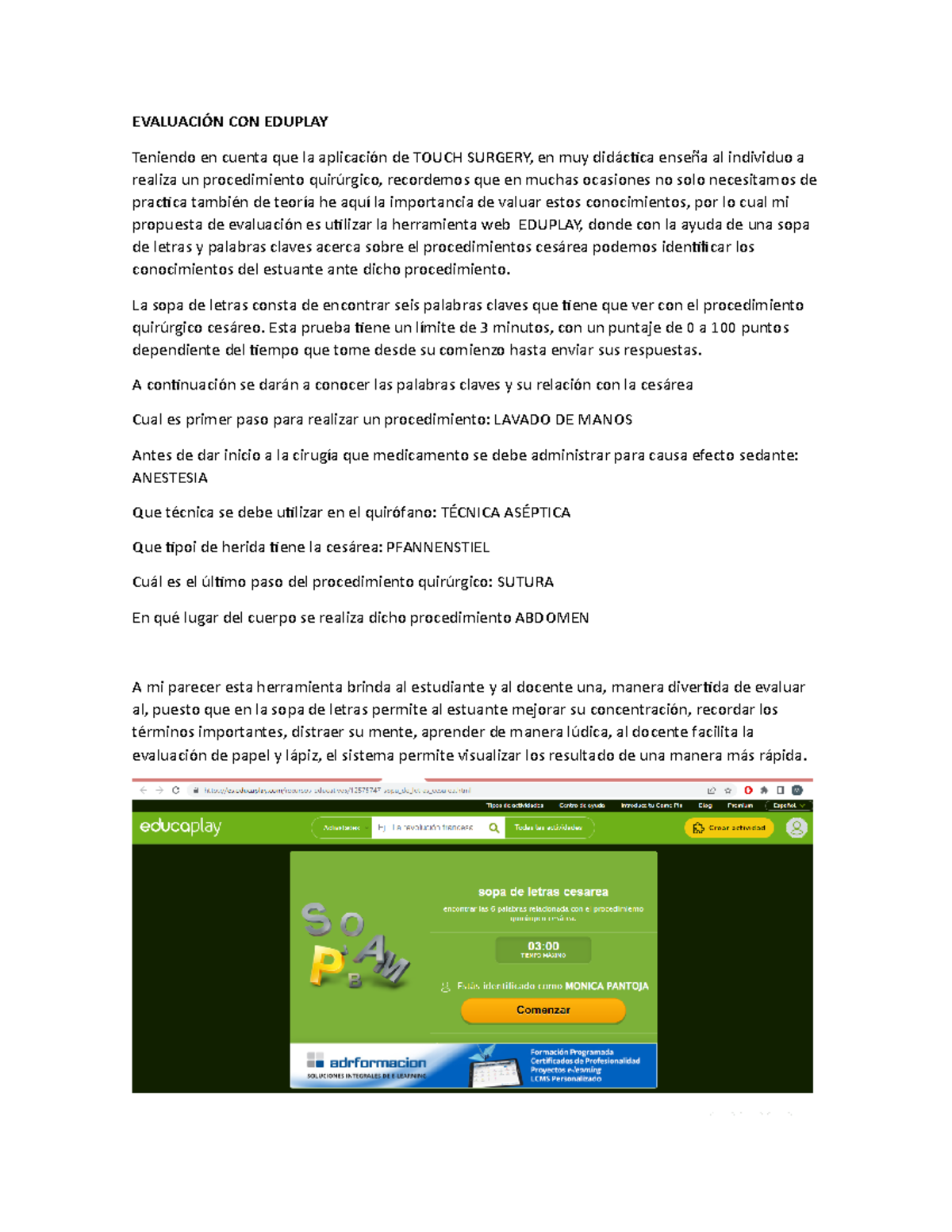 Evaluación CON Eduplay - EVALUACIÓN CON EDUPLAY Teniendo en cuenta que ...