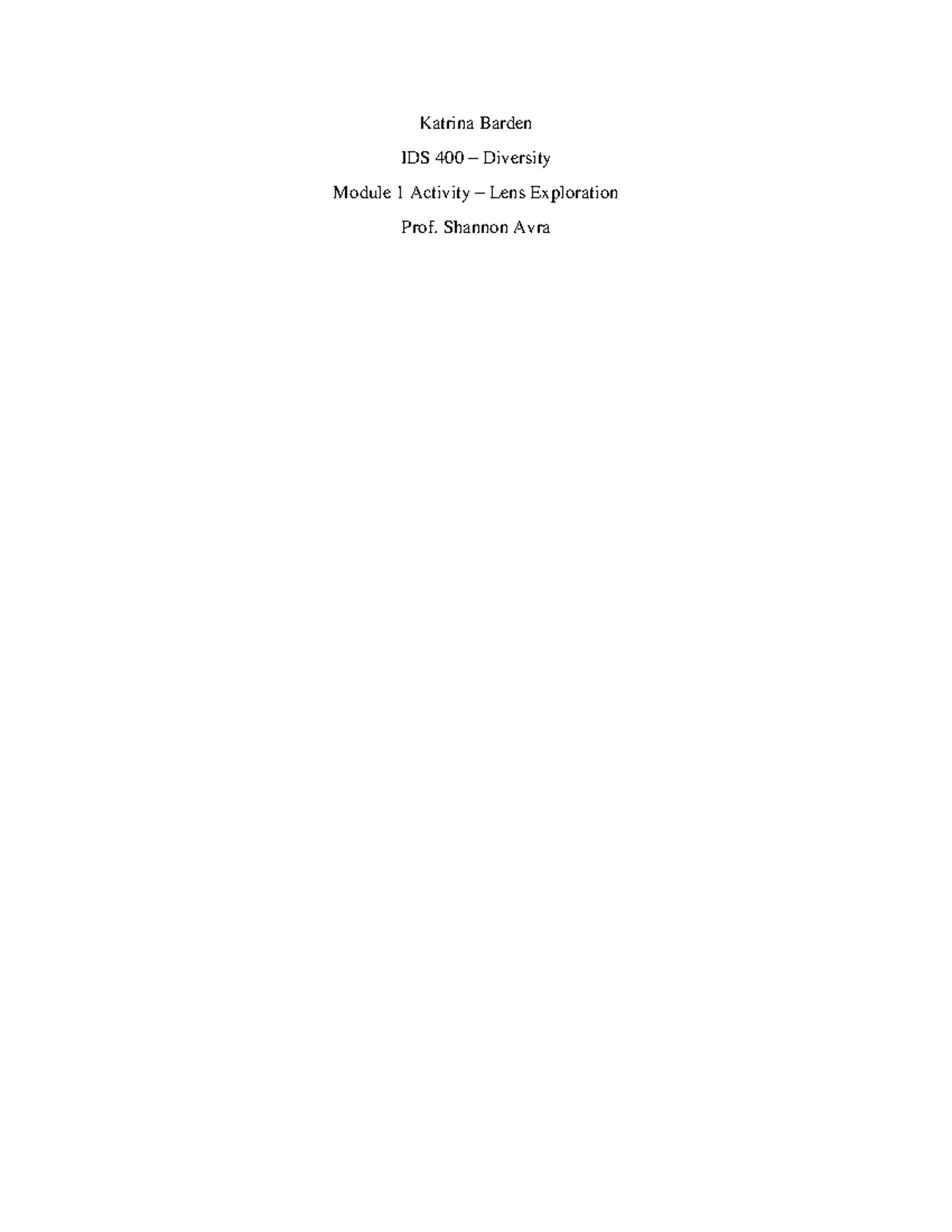 IDS 400 Activity - Lens Exploration - Katrina Barden IDS 400 ...