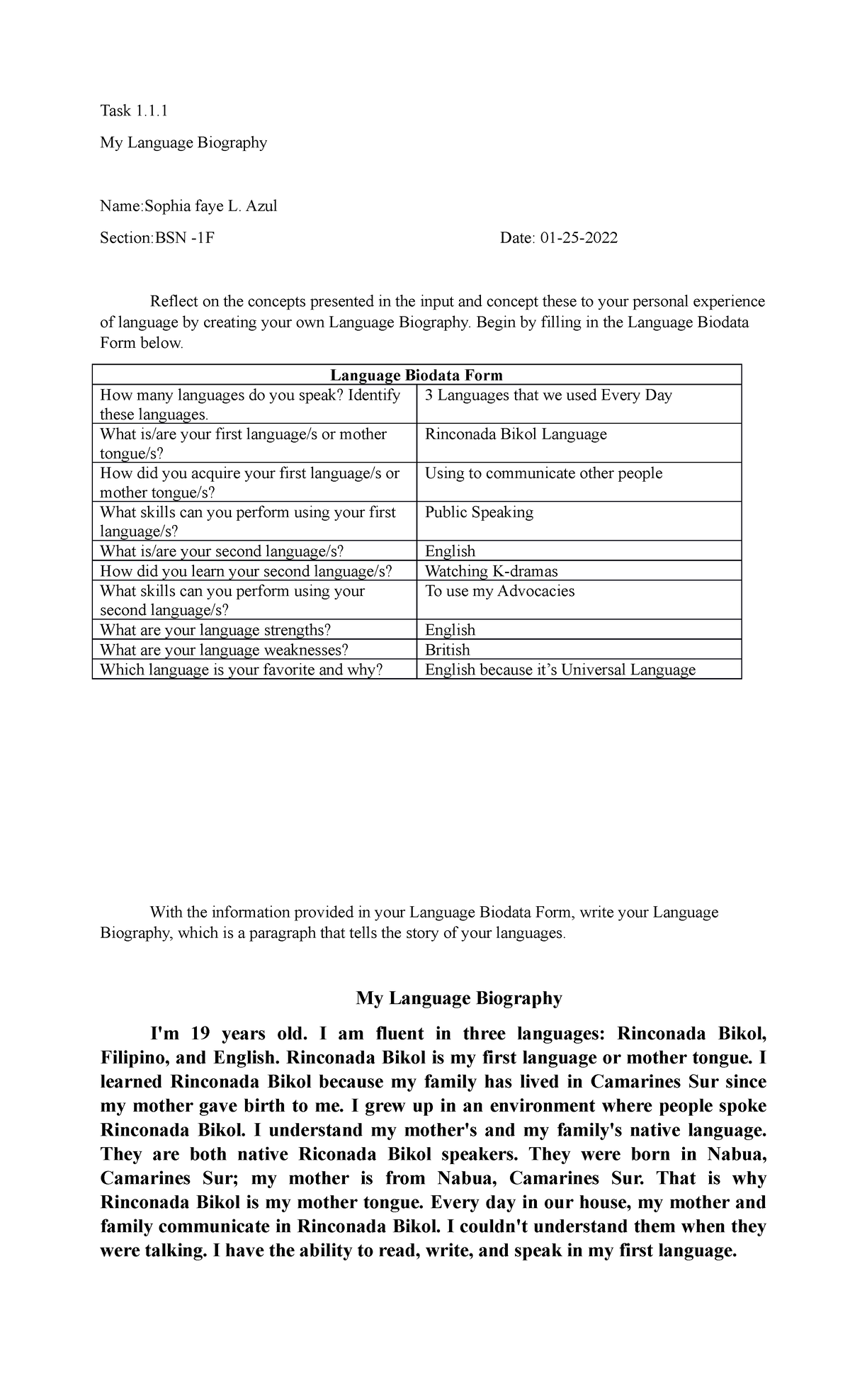 ASSIGNMENT IN ART IN BSN - Task 1. My Language Biography Name:Sophia ...