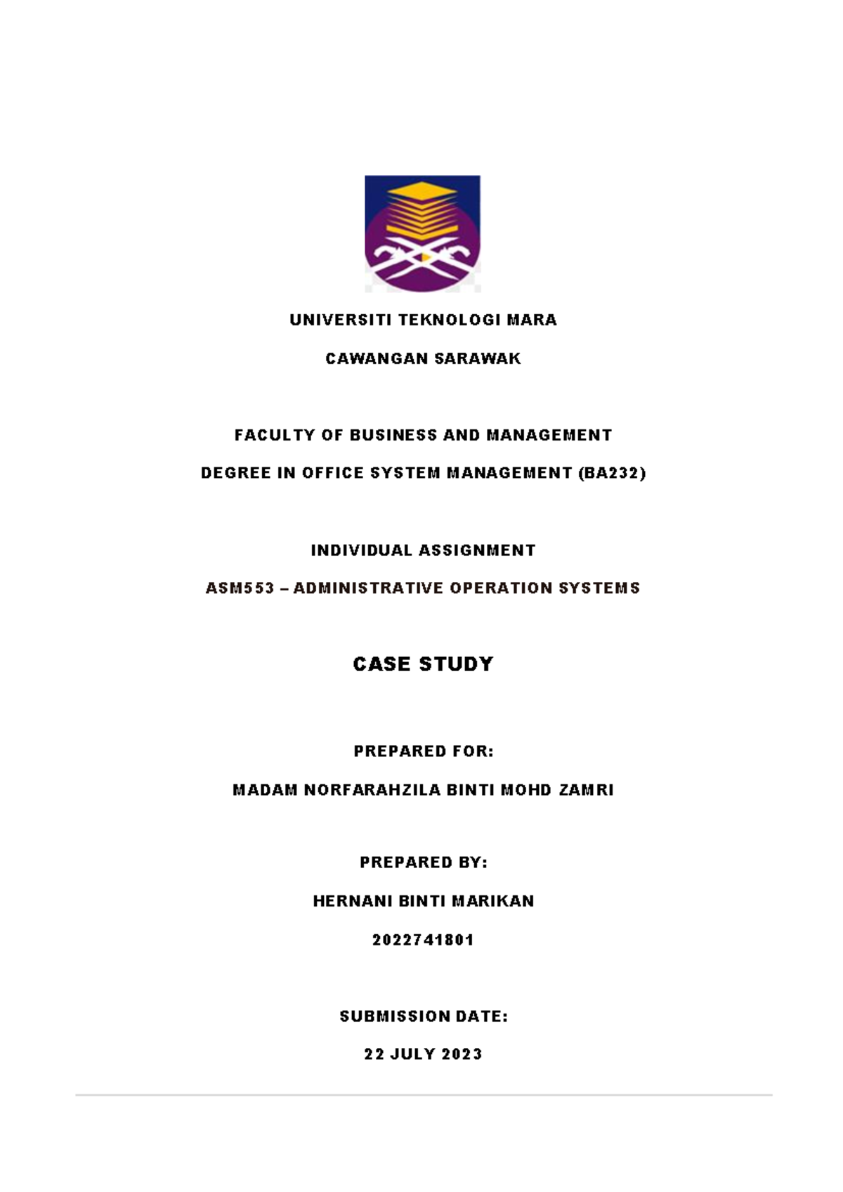 CASE Study- Individual Assingment - UNIVERSITI TEKNOLOGI MARA CAWANGAN ...