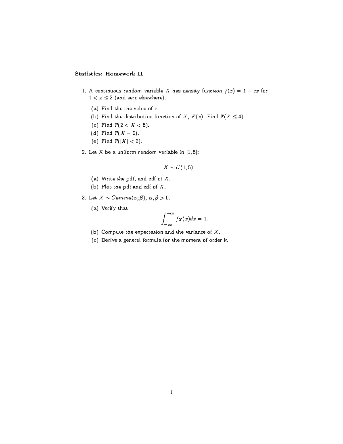 Homework 2, second week lecture - Statistics: Homework II 1. A ...