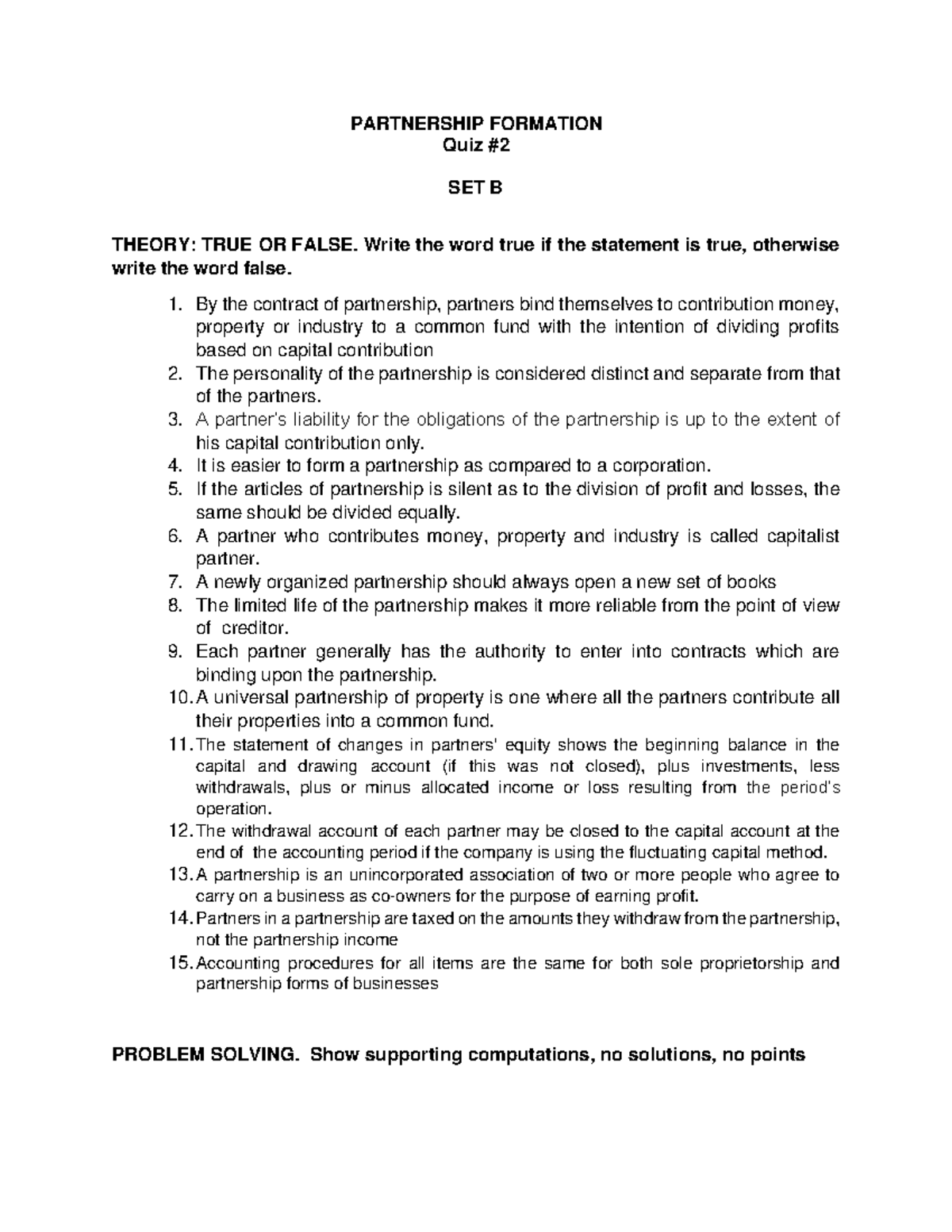 Partnership Formation B - PARTNERSHIP FORMATION Quiz # SET B THEORY ...