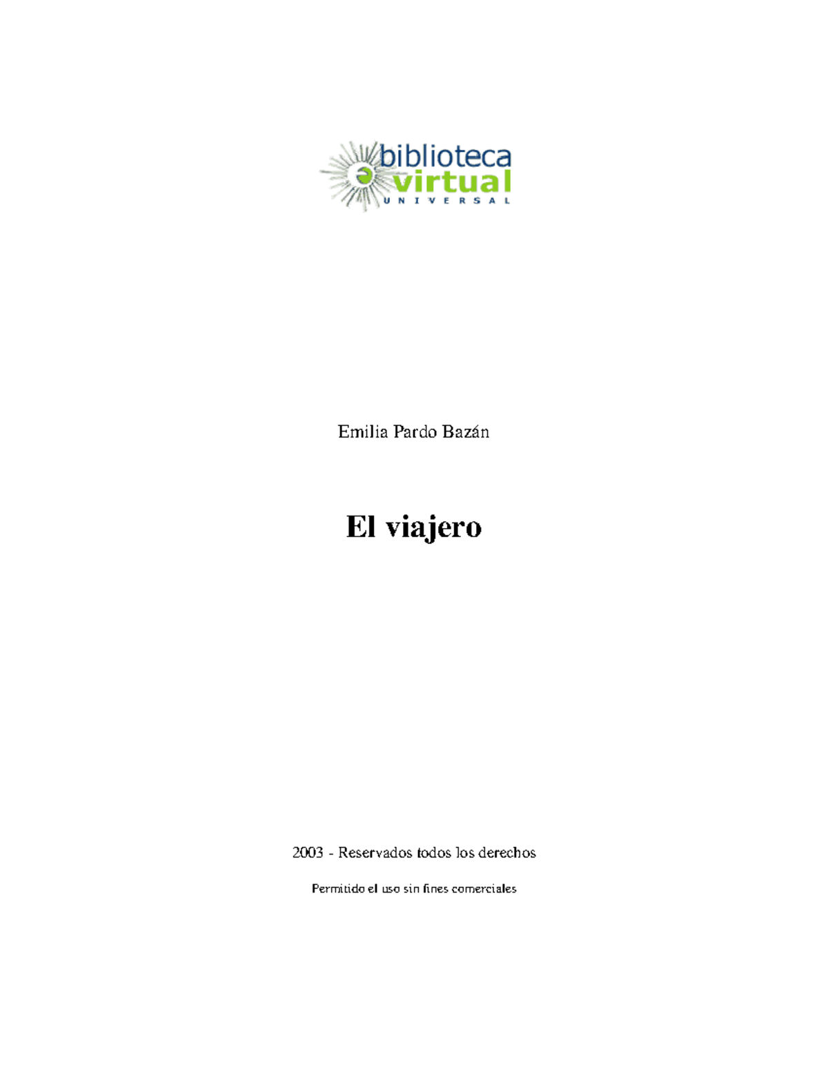 02. El viajero Autor Emilia Pablo Bazán - Emilia Pardo Bazán El viajero ...