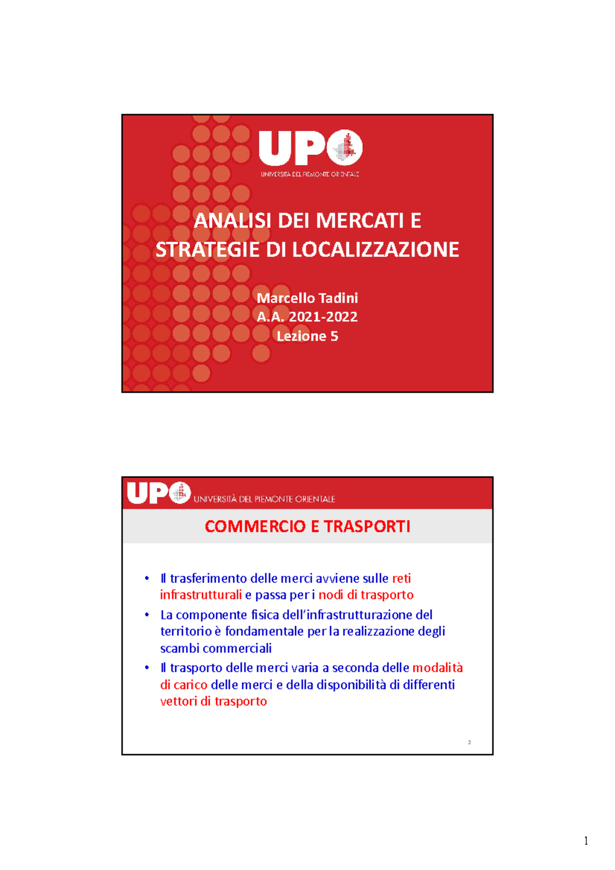 Lez 5 Trasporto E Traffico Merci - ANALISI DEI MERCATI E STRATEGIE DI ...