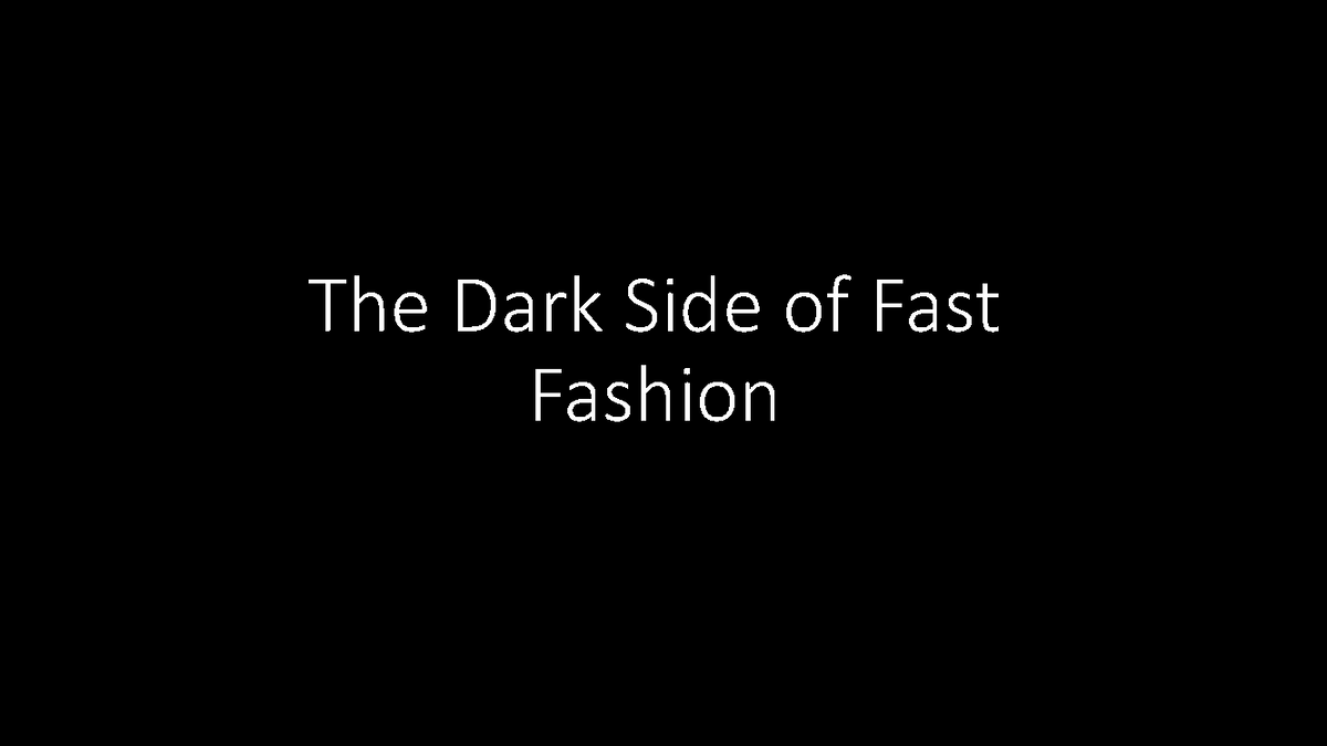 Angielski - Prezentacja The Dark Side Of Fast Fashion - The Dark Side 