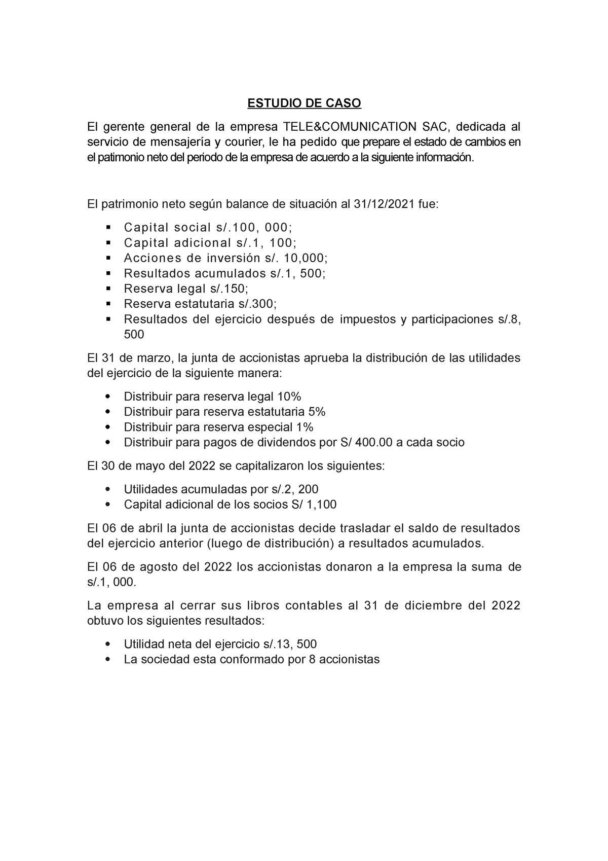 CASO Práctico Sesion 11 - ESTUDIO DE CASO El Gerente General De La ...