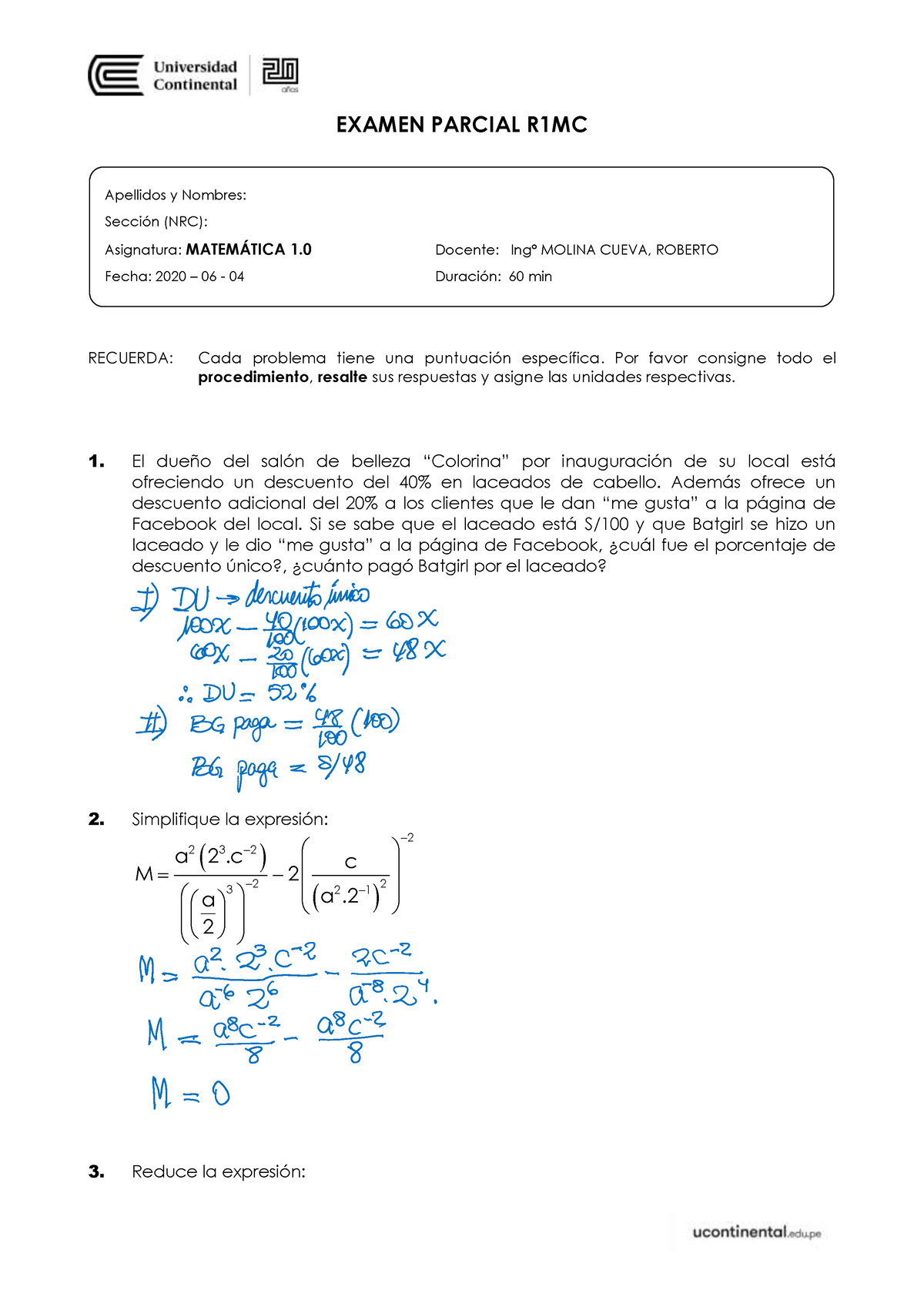 Modelo DE Prueba Parcial 3 - EXAMEN PARCIAL R1MC ####### RECUERDA: Cada ...