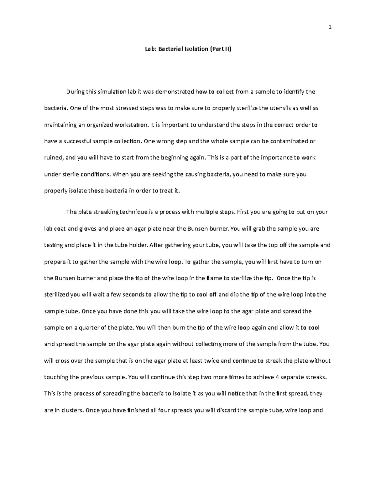 Lab Bacterial Isolation Part II - 1 Lab: Bacterial Isolation (Part II) During this simulation ...