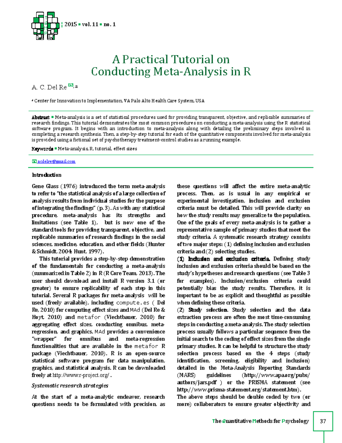 A Practical Tutorial on Conducting Meta - ¦ 2015 vol. 11 no. 1 he ...