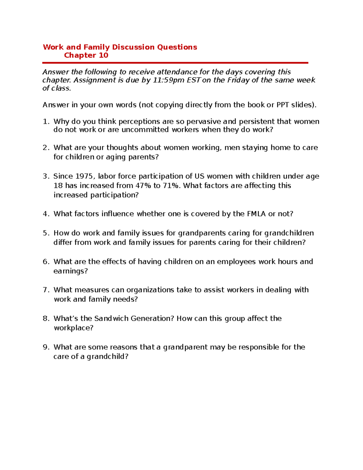 Ch. 10 Work and Family Discussion Questions Work and Family