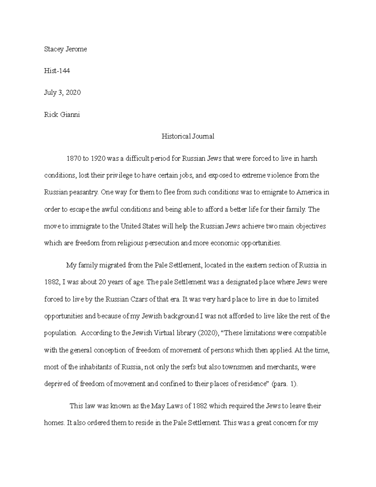 Immigrant journal entry Stacey Jerome Hist July 3, 2020 Rick Gianni