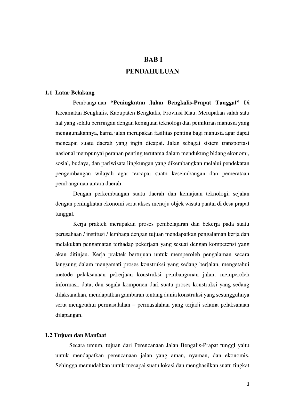 Contoh Laporan - Nothing - BAB I PENDAHULUAN 1 Latar Belakang Pembangunan