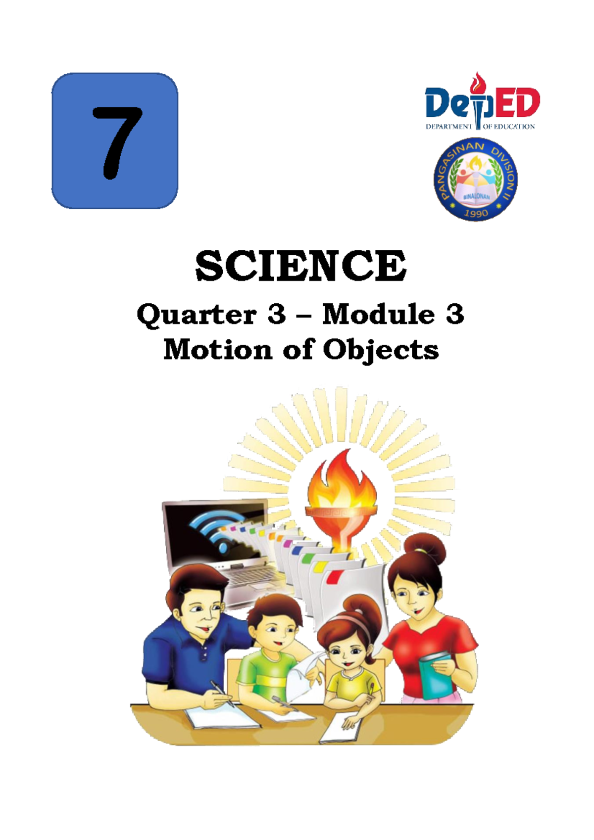 Grade 7 Mdoule 3 - SCIENCE Quarter 3 – Module 3 Motion of Objects 7 ...