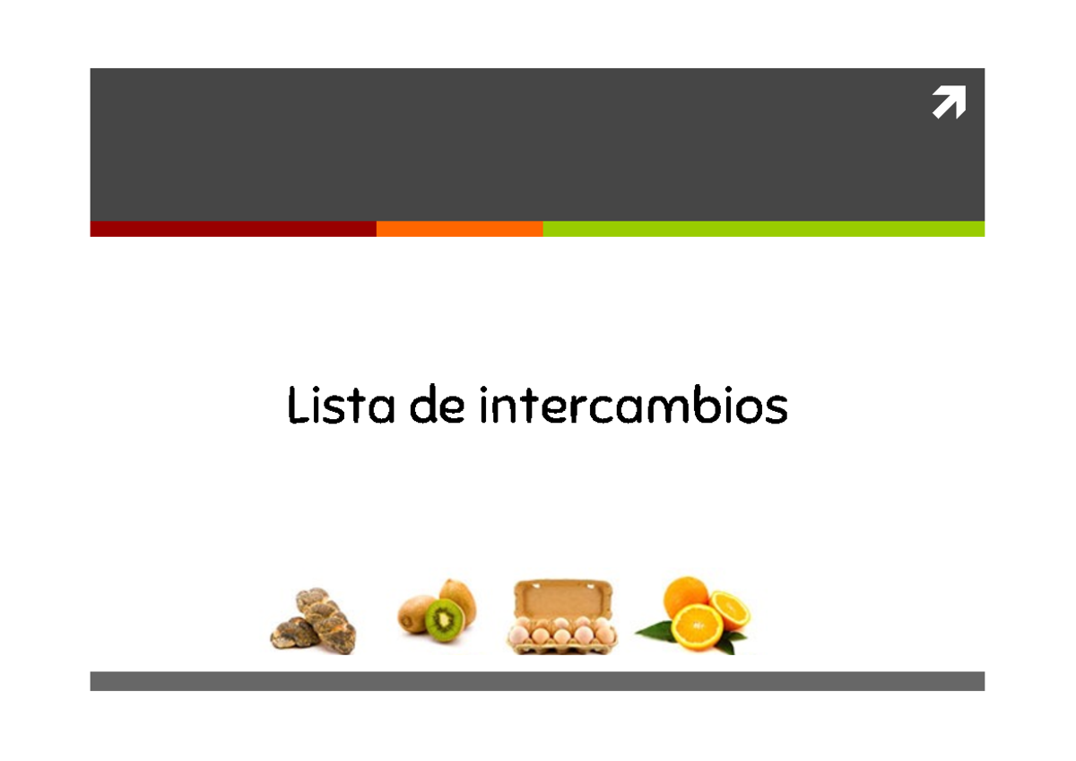 Lista de intercambios - ì Lista de intercambios ì Lista de intercambios
