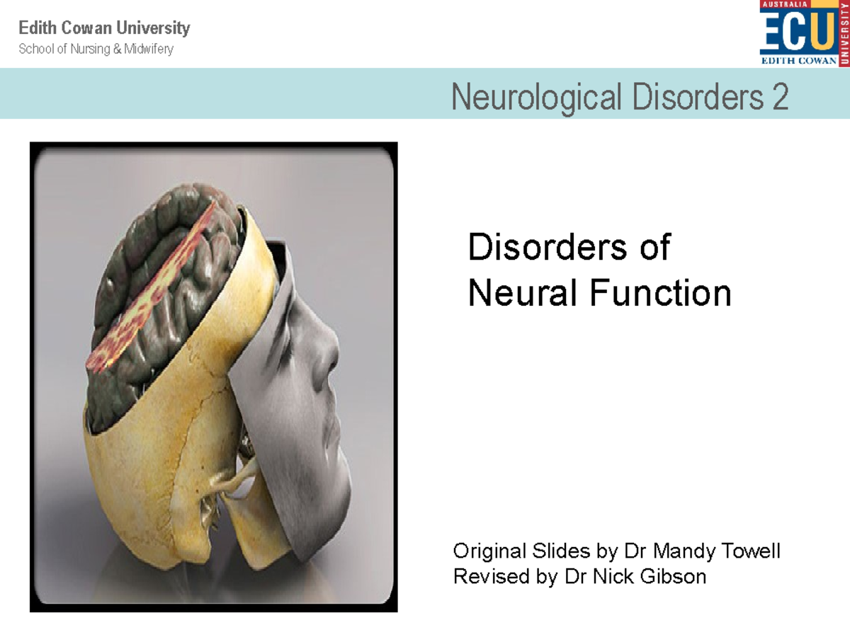 Lecture slides, Week 6, Neurological Disorders 2, Lecture 2013, 2, with ...