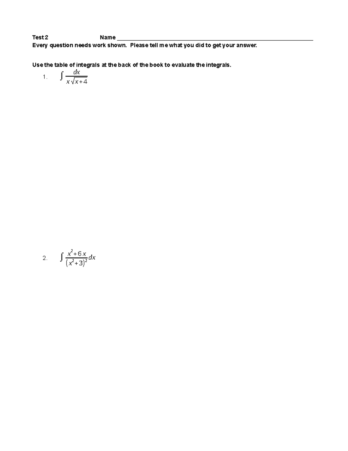 Test 2 - Integral Evaluation and Analysis - Test 2 Name - Studocu