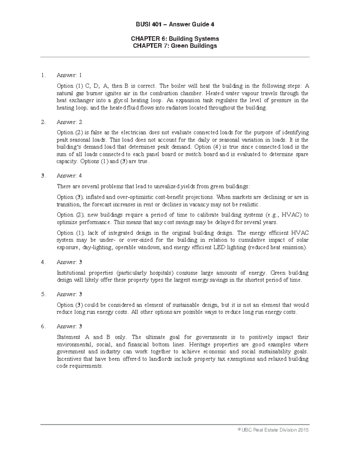 MC 4 Multi Choice BUSI 401 Answer Guide 4 CHAPTER 6 Building Systems CHAPTER 7 Green 