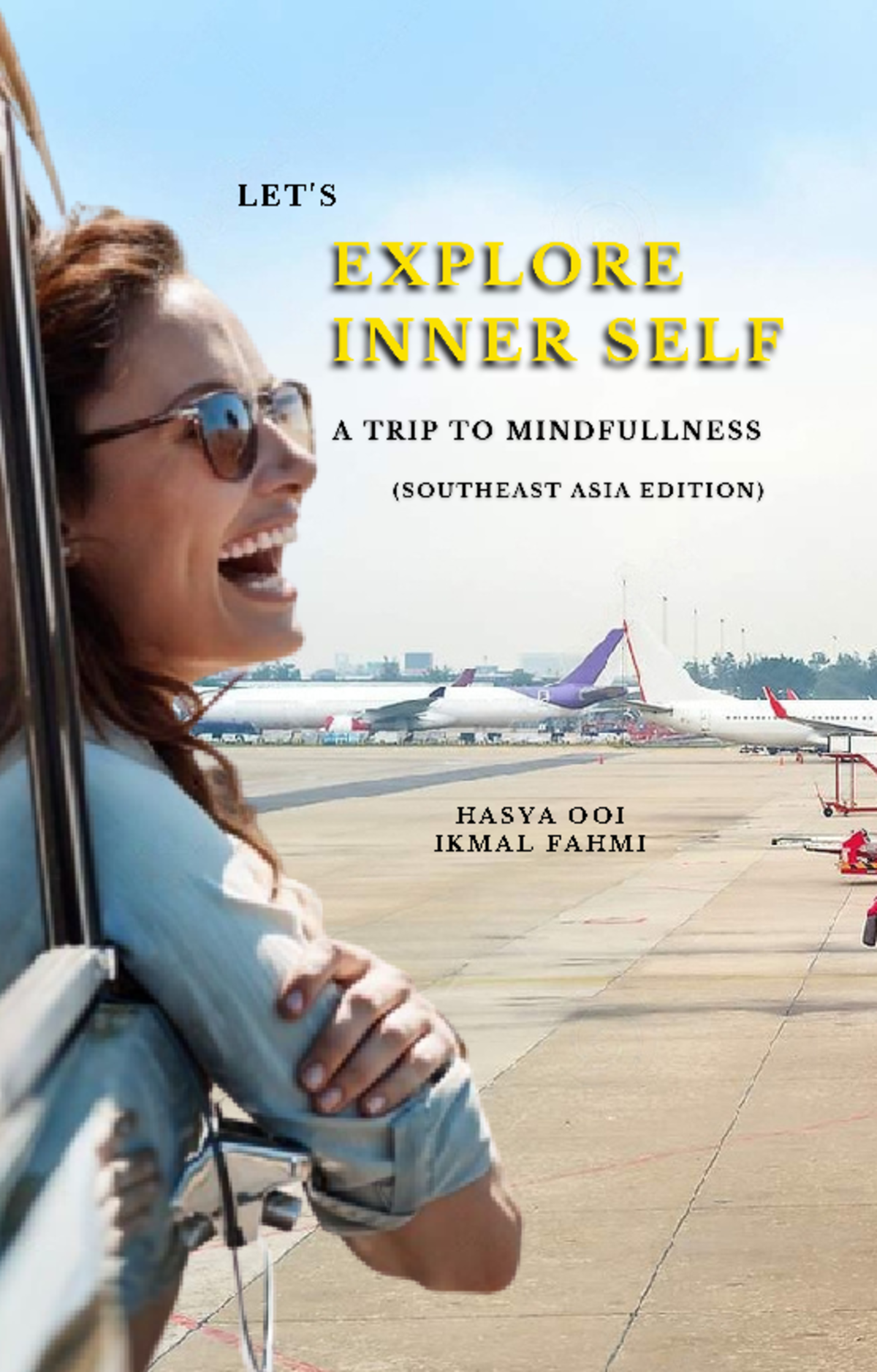 Explore Inner SELF E-BOOK - H A S Y A O O I I K M A L F A H M I ...