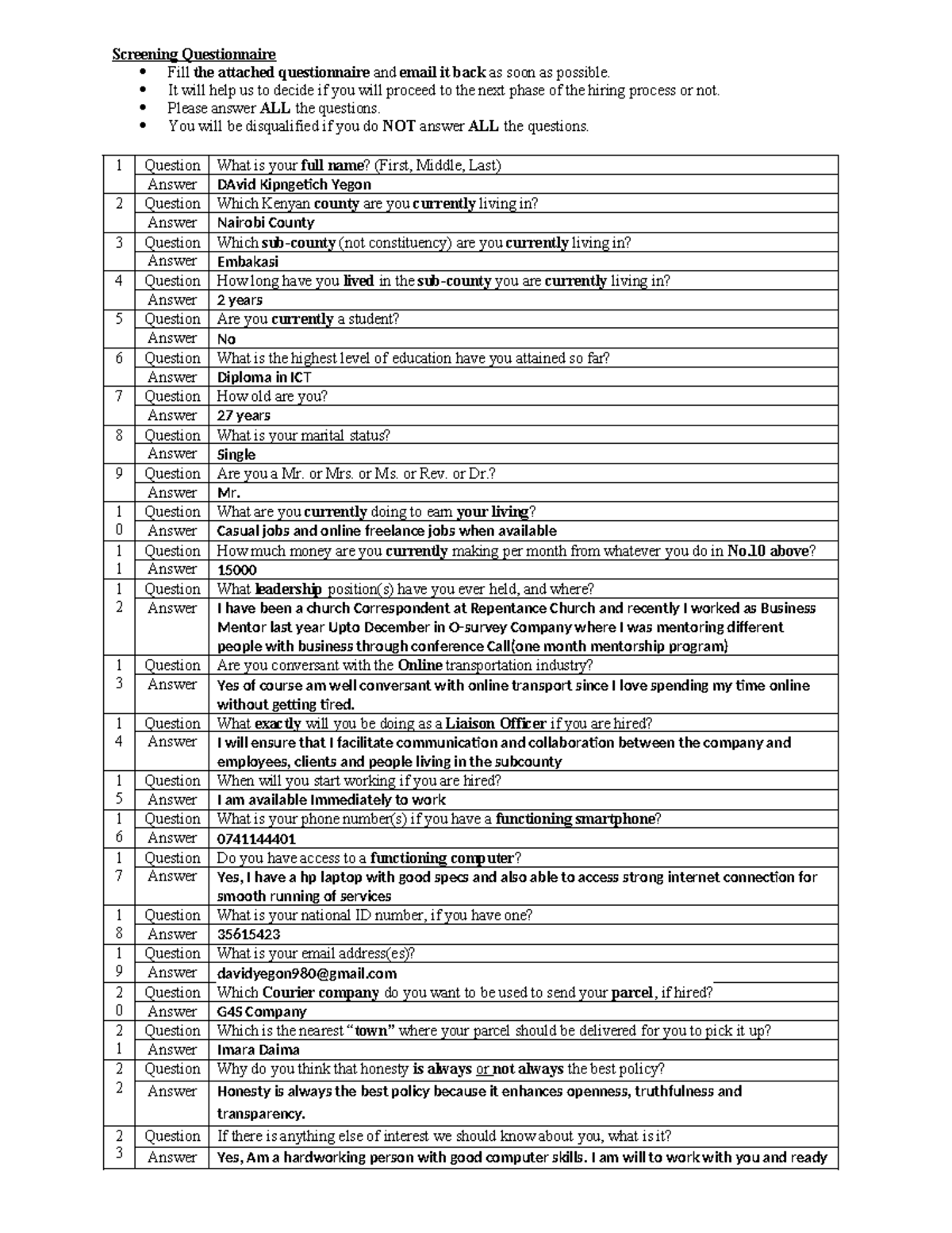Screening Questionnaire - It will help us to decide if you will proceed ...